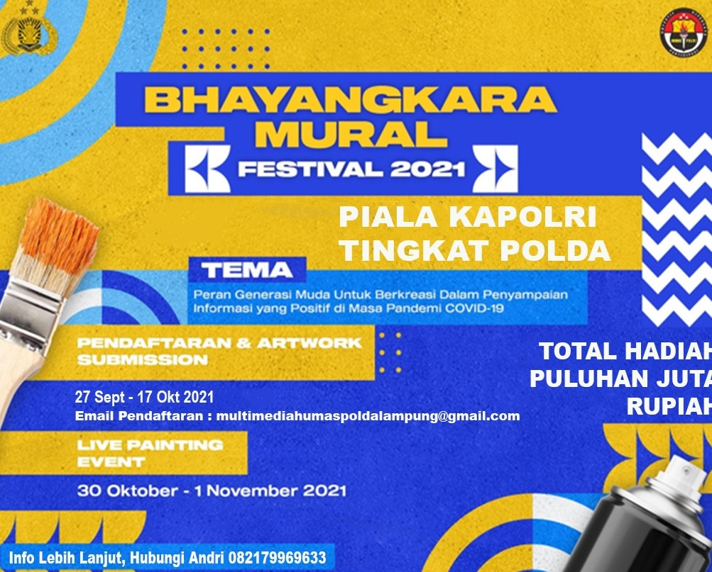 Lomba Bhayangkara Mural Festival 2021 Piala Kapolri Tingkat Polda Lampung Berhadiah Puluhan Juta Rup