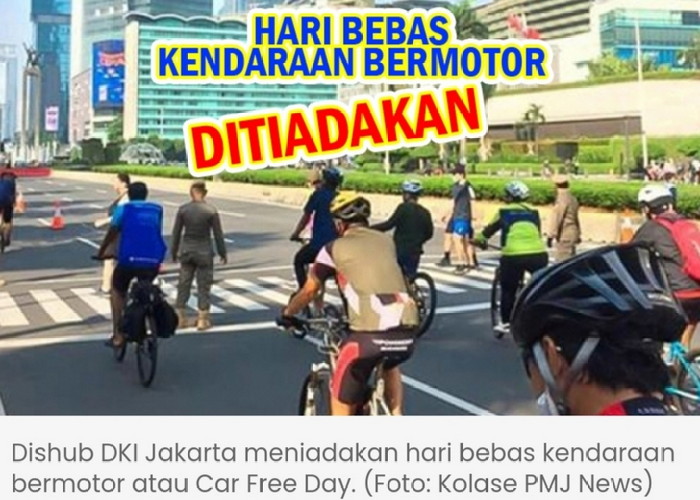 Masuk Masa Tenang Pemilu, Pemprov DKI Jakarta Tiadakan CFD Akhir Pekan Ini