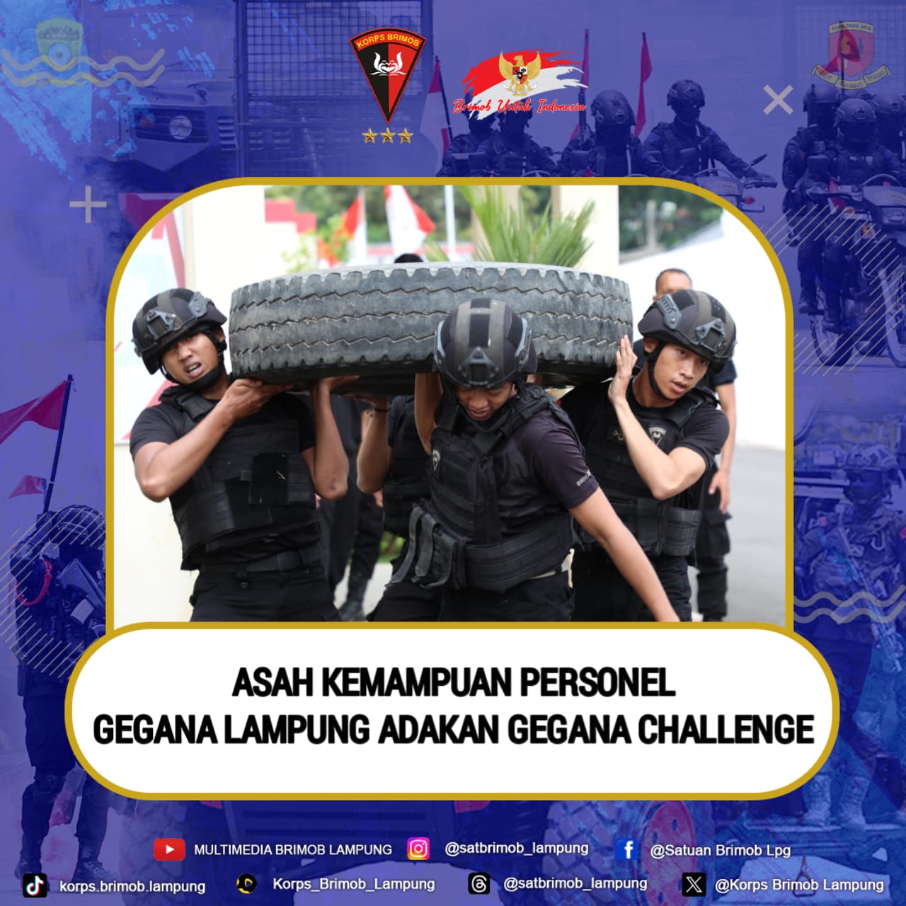 Asah Kemampuan Personel Gegana Lampung Adakan Gegana Challenge